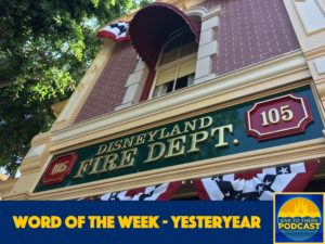 Word of the Week, Walt Disney World, Disneyland, Word of the Week Yesteryear, Walt Disney, Walt Disney Apartment, Disneyland Resort, Disney, WDW, Word of the Week