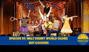 Ear To There Podcast, Ear To There Disney Podcast, Disney World, Walt Disney World, Original Attractions, Episode 95, WDW