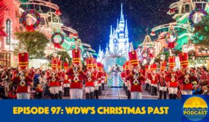Ear To There Podcast, Ear To There Travel, Phil Gramlich, Phil from Ear To There Travel, Ear To There Disney Podcast, Ear To There Podcast, Episode 97, Christmas Walt Disney World, WDW Christmas