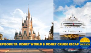Ear To There Disney Podcast, Ear To There Podcast, Phil from Ear To There Travel, Ear To There Travel Podcast Episode 117