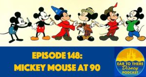 Ear To There Podcast, Ear To There Disney Podcast, Phil Gramlich, Bob Gurr, Mickey Mouse Podcast, Mickey 90