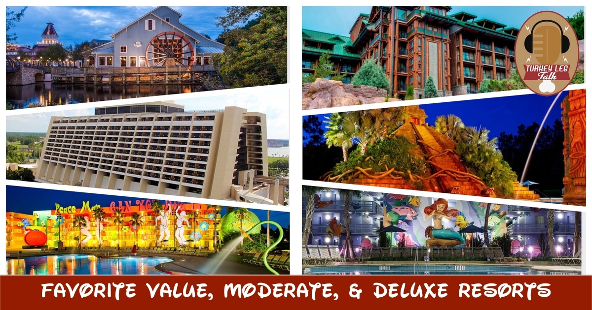 Favorite Value, Moderate, & Deluxe Resorts